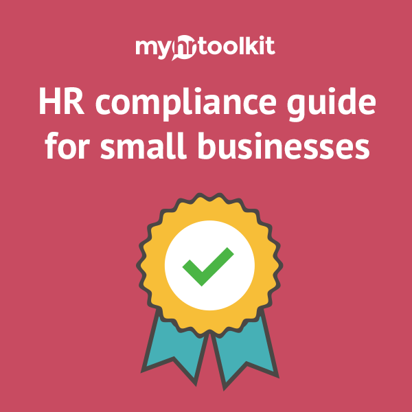 HR compliance guide for small businesses SME HR